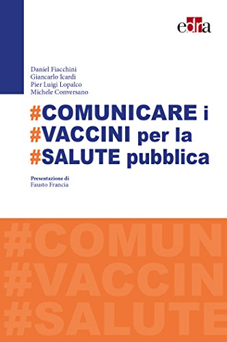 #Comunicare i #vaccini per #salute pubblica - immagine 2