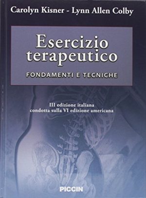 Esercizio terapeutico. Fondamenti e tecniche