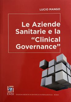 Le Aziende Sanitarie e la Clinical Governance