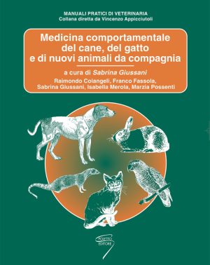 Medicina comportamentale del cane, del gatto e di nuovi animali da compagania