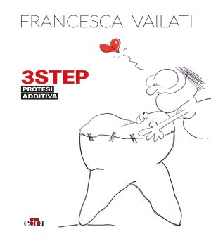 3STEP Protesi Additiva