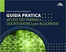 Guida pratica all'uso dei farmaci odontoiatrici per algoritmi