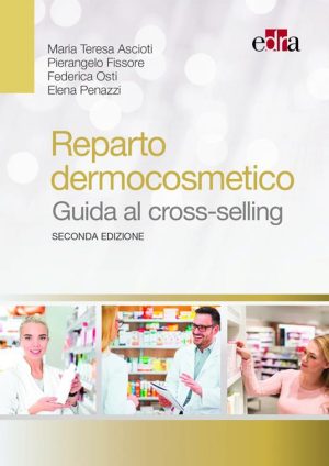 Reparto dermocosmetico Guida al cross-selling