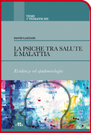 La psiche tra salute e malattia