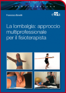 La lombalgia: approccio multiprofessionale per il fisioterapista