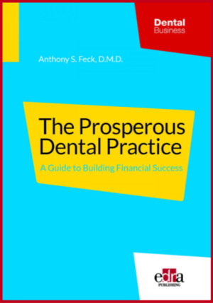 The Prosperous Dental Practice