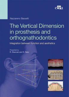 The Vertical Dimension in prosthesis and orthognathodontics