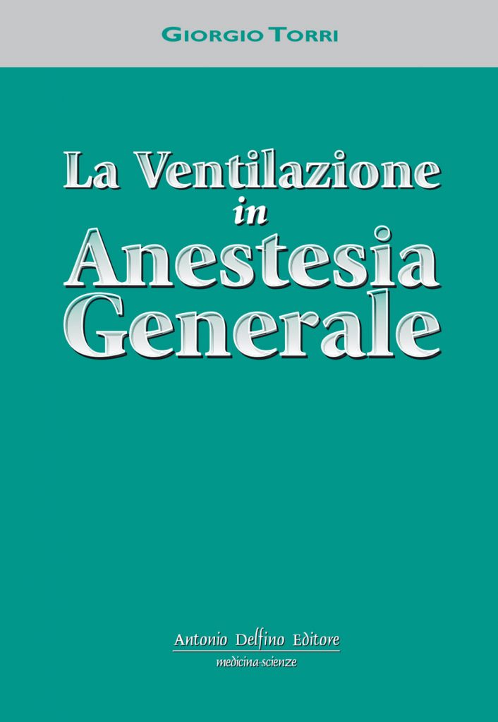 La ventilazione in anestesia generale