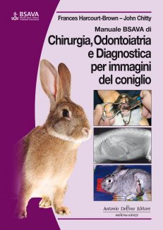 Manuale BSAVA di Chirurgia Odontoiatria e Diagnostica per immagini del coniglio
