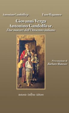 Giovanni Verga Antonino Gandolfo sr. Due maestri dell'Ottocento italiano