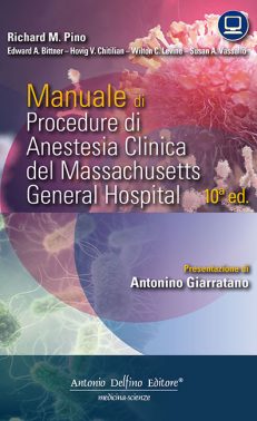 Manuale di Procedure di Anestesia Clinica del Massachussetts General Hospital