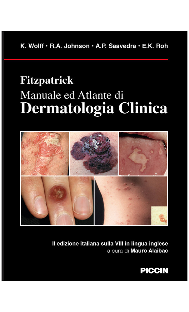 Fitzpatrick Manuale ed Atlante di Dermatologia Clinica