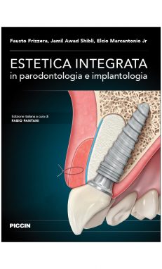 Estetica Integrata in parodontologia e implantologia