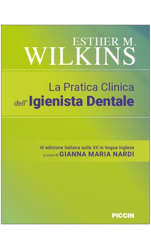 La Pratica Clinica dell’Igienista Dentale