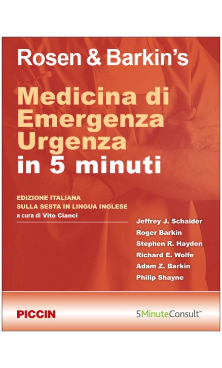 Rosen & Barkin's Medicina di Emergenza Urgenza in 5 minuti