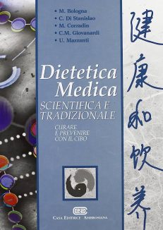 Dietetica medica scientifica e tradizionale. Curare e prevenire con il cibo, copertina libro