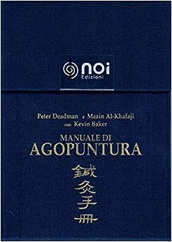 Manuale di agopuntura. Schede dei punti