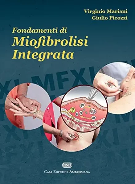Fondamenti di Miofibrolisi Integrata