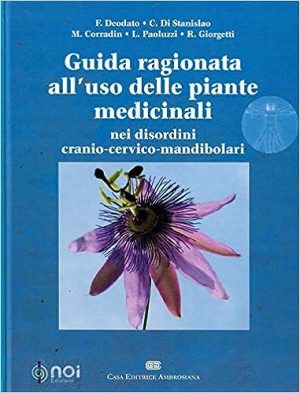 Guida ragionata all'uso delle piante medicinali nei disordini cranio-cervico-mandibolari