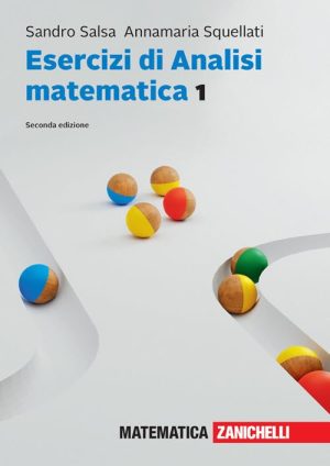 Esercizi di Analisi matematica Vol 1