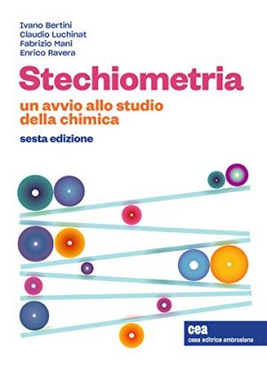 Stechiometria. Un avvio allo studio della chimica.