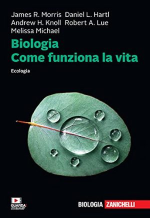 Biologia. Come funziona la vita. Ecologia. Con e-book