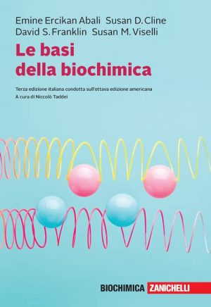Le basi della biochimica. Con e-book