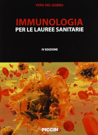 Immunologia. Per le lauree sanitarie
