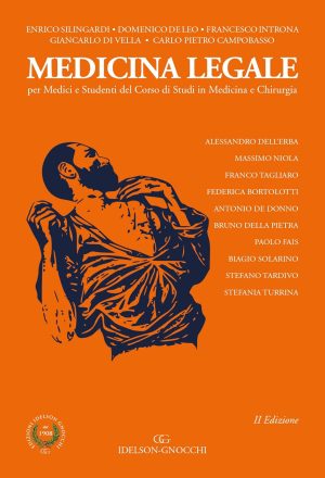 Medicina legale per medici e studenti del corso di studi in medicina e chirurgia