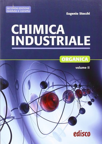 Chimica industriale. Per gli Ist. tecnici e professionali. Con espansione online. Chimica inorganica (Vol. 2)