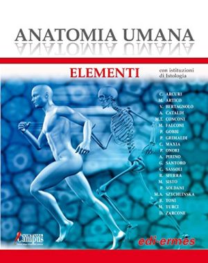Anatomia Umana - Elementi Con Istituzioni di Istologia