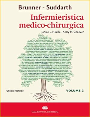 Brunner & Suddarth. Infermieristica medico-chirurgica: 2