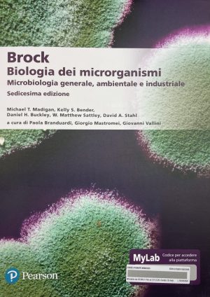 Brock. Biologia dei microrganismi. Microbiologia generale, ambientale e industriale. Ediz. Mylab. Con aggiornamento online