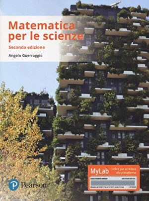 Matematica per le scienze. Ediz. mylab. Con Contenuto digitale per download e accesso on line