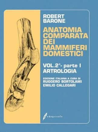 ANATOMIA COMPARATA DEI MAMMIFERI DOMESTICI Artrologia vol 2 parte 1
