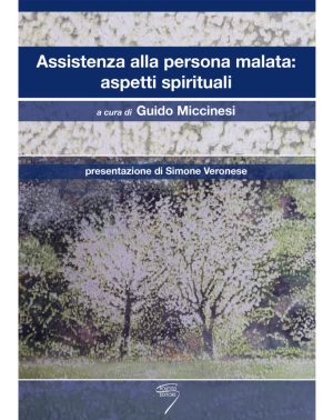 Assistenza alla persona malata - Aspetti spirituali