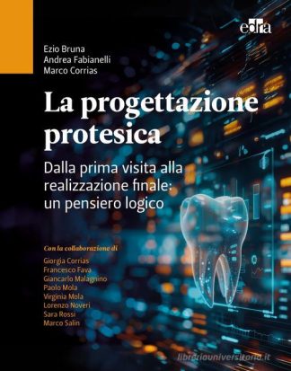 LA PROGETTAZIONE PROTESICA