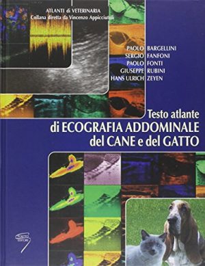 Atlante di ecografia addominale del cane e del gatto