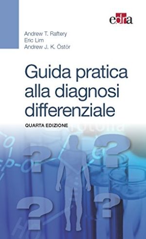 Guida pratica alla diagnosi differenziale