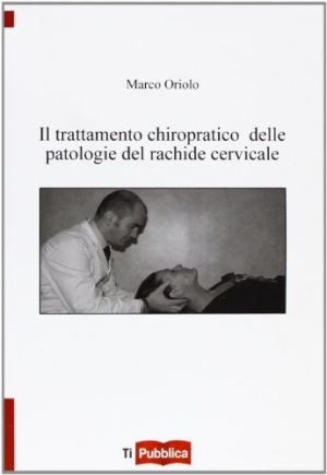 Il trattamento chiropatico delle patologie del rachide