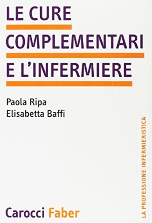 Le cure complementari e l'infermiere