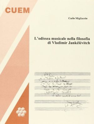L'odissea musicale nella filosofia di Wladimir Jankélévitch