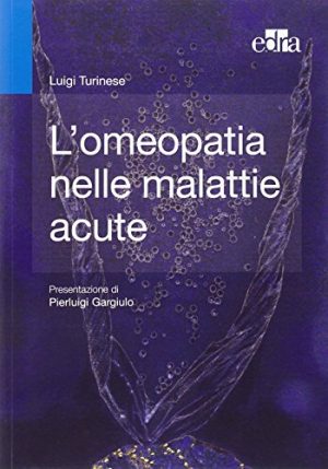 L'omeopatia nelle malattie acute