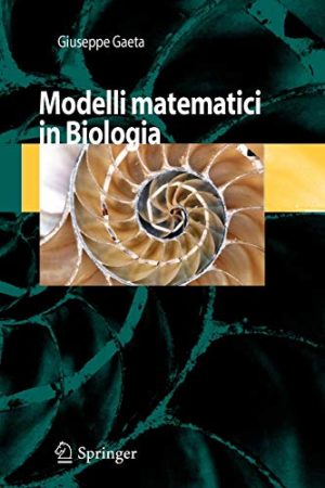 Modelli Matematici in Biologia (Italian Edition)