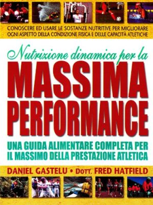 Nutrizione dinamica per la massima prestazione