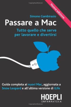 Passare a Mac. Tutto quanto serve per lavorare e divertirsi