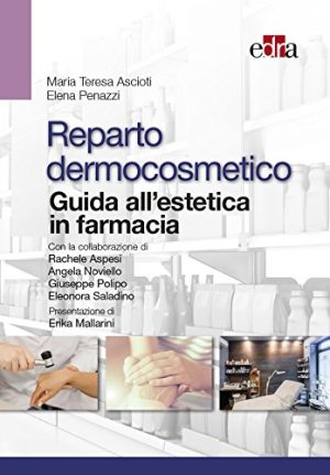 Reparto dermocosmetico Guida all'estetica in farmacia