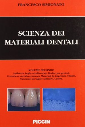 Scienza dei materiali dentali 2