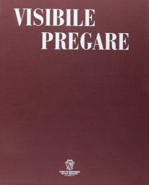 Visibile pregare. Arte sacra nella diocesi di San Miniato. Vol. II
