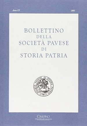 Bollettino della Società pavese di storia patria
